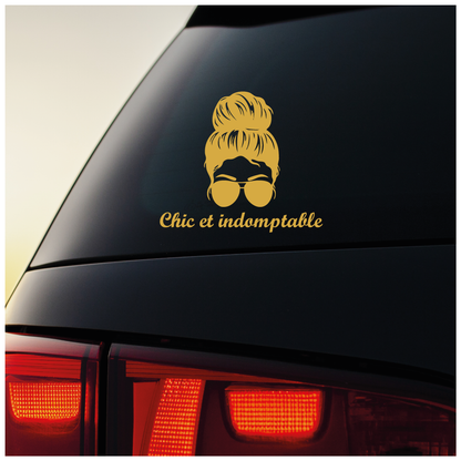 Sticker “Chic et indomptable” V1 – Autocollant femme forte et stylée – Humour – Girl power